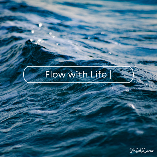 FLOW with LIFE